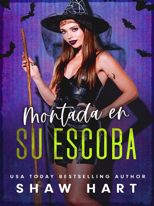 Title details for Montada En Su Escoba by Shaw Hart - Available